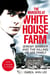 The Murders at White House Farm - Jeremy Bamber and the killing of his family. The definitive investigation.