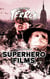 Superhero Films (2020) - Subgenres of Terror