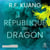 La République du dragon - La guerre du pavot 2