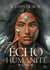 Écho d'humanite´ : Tome 1 - Écho d'humanite´, T1