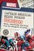 Captain America: Steve Rogers Declassified - Notes, Interviews, and Files from the Avengers' Archives
