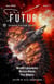 Future Science Fiction Digest Issue 7 - Future Science Fiction Digest, #7