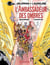 Valérian - Tome 6 - L'Ambassadeur des Ombres