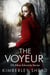 The Voyeur - DS Albie Edwards Series, #1