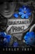 Grausamer Prinz - Royal Hearts Academy, #1