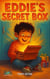 Eddie's Secret Box - Where Dignity Grows, #11