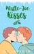 Mistle-Joe Kisses