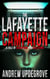 The Lafayette Campaign, a Tale of Deception and Elections - A Frank Adversego Thriller, #2