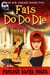 Fais Do Do Die - The Big Uneasy, #5