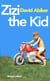 Zizi, the Kid