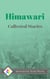 Shousetsu Bang*Bang Collected Works: Himawari