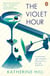 The Violet Hour