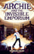 Archie & The Invisible Emporium - Our Weird World, #1