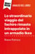 Lo straordinario viaggio del fachiro rimasto intrappolato in un armadio Ikea di Romain Puértolas (Analisi del libro) - Analisi completa e sintesi dettagliata del lavoro