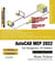 AutoCAD MEP 2022 for Designers, 6th Edition