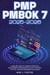 PMP PMBOK 7 2025-2026 A Simplified Guide to Passing the Project Management Professional Exam on Your First Try with Proven Strategies for Success