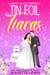 Tin Foil Tiaras - Jeanette's Snow Valley Romances, #2