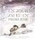 Un jour j'ai eu un problème
