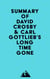 Summary of David Crosby & Carl Gottlieb's Long Time Gone