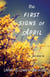 The First Signs of April - A Memoir