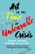 Artin the Time of Unbearable Crisis - Women Writers Respond to the Call