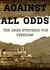 Against All Odds
