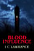 Blood Influence - Blood Influence