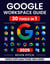 Google Workspace Guide: Unlock Every Google App – Elevate Efficiency with Exclusive Tips, Time-Savers & Step-by-Step Screenshots for Quick Mastery