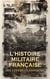 L'Histoire Militaire Française : Six Livres Classiques - Journal du canonnier Bricard, 1792-1802, Histoire de la garde républicaine, etc.