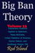 Big Ban Theory: Elementary Essence Applied to Selenium, Reba McEntire, United Statistics of America, Doctor Detroit, and Sunflower Diaries 31th, Volume 34 - Big Ban Theory, #30