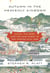 Autumn in the Heavenly Kingdom - China, the West, and the Epic Story of the Taiping Civil War
