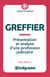 Greffier : Présentation et analyse d'une profession judiciaire
