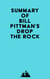Summary of Bill Pittman's Drop the Rock
