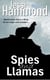Spies and Llamas