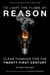 To Light the Flame of Reason - Clear Thinking for the Twenty-First Century