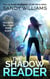 The Shadow Reader - A Shadow Reader Novel, #1