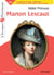 Manon Lescaut - Bac Français 2026 - Classiques et Patrimoine - Bac Français 2023