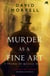 Murder as a Fine Art - Thomas and Emily De Quincey 1