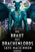 Die Braut des Drachenlords - Starlight Monsters: Trials of Kalumbu, #4