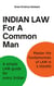 Indian Law For  A Common Man