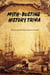 Myth-Busting History Trivia