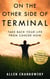 On the Other Side of TERMINAL