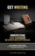 Get Writing: Understand and Navigate the Writing Process with Confidence - The Confident Author series, #1