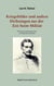 Kriegsbilder und andere Dichtungen aus der Zeit beim Militär - Mit einem einleitenden Text von Raphael Löwenfeld