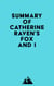 Summary of Catherine Raven's Fox and I