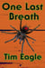 One Last Breath
