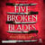 Five Broken Blades - Five Broken Blades