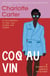 Coq au Vin - Jazz, Sex and Murder in Paris