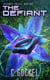The Defiant - Archangel Project, #6