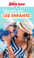VACANCES AVEC LES ENFANTS 2023 Petit Futé